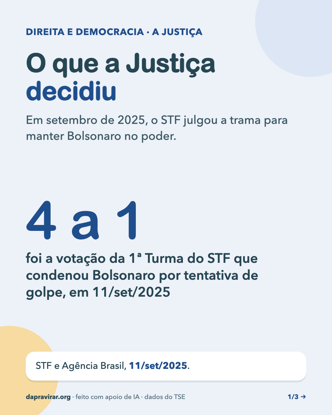 O que a Justiça decidiu, card 1 de 3